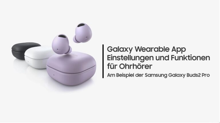 Galaxy Buds2 Pro: Galaxy Wearable App