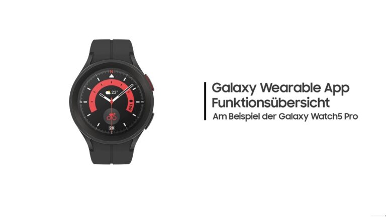 Galaxy Watch5: Wearable App Funktionen