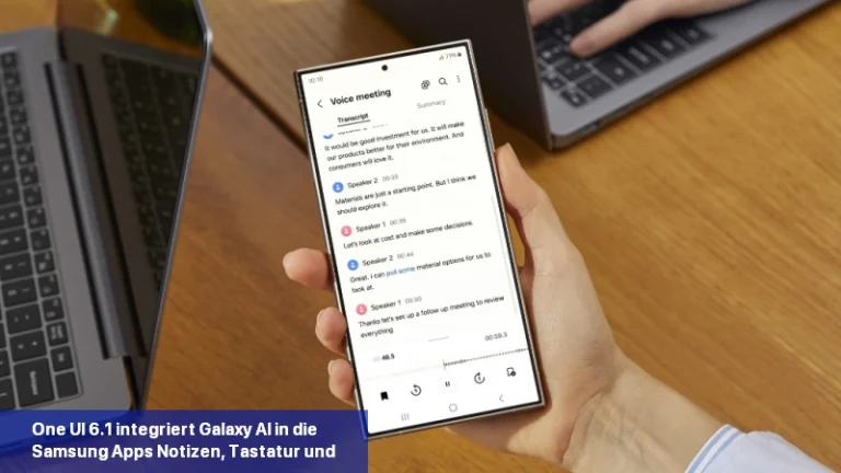 One UI 6.1 integriert Galaxy AI in die Samsung-Apps Notizen, Tastatur und Sprachrekorder