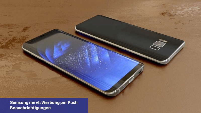 Samsung nervt: Werbung per Push-Benachrichtigungen